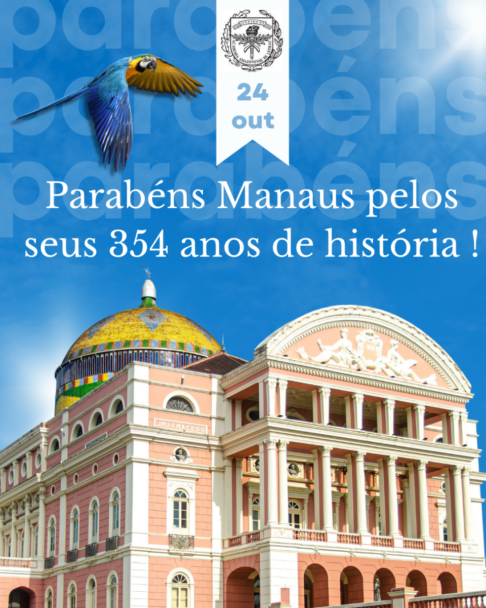 Aniversário de Manaus Metrópole Amazônica completa 354 anos Academia